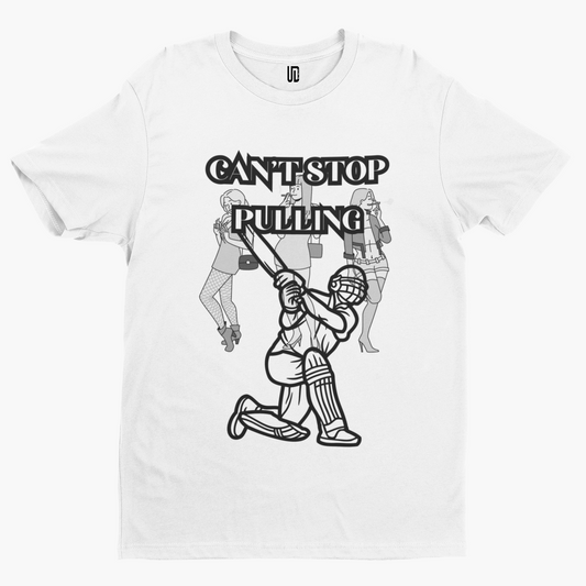 Can't Stop Pulling T Shirt - England Cricket Ashes Bazball Sport Funny Cool