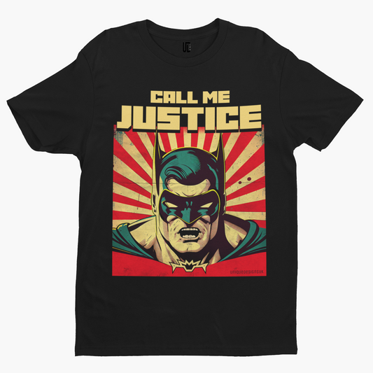 Call Me Justice T-Shirt - Cool Funny Retro Movie Film TV Adult Comedy Super Hero