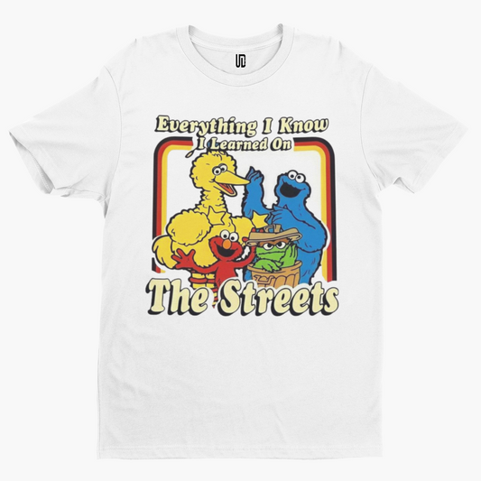 Learnt On The Streets T-Shirt - Adult Humour Film TV Funny British Comedy Sesame