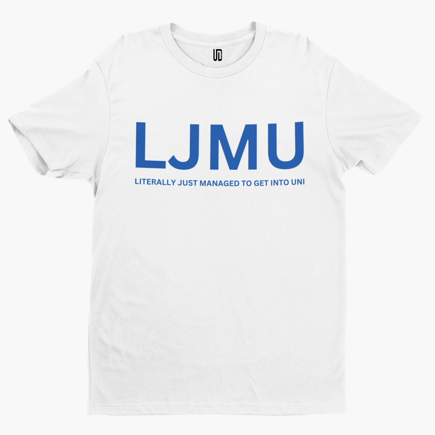 LJMU T-Shirt - Funny University Student Degree