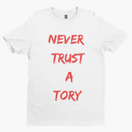 Never Trust A Tory T-Shirt - Labour Boris UK Politics Funny Funny Cartoon Election Scouse Festival