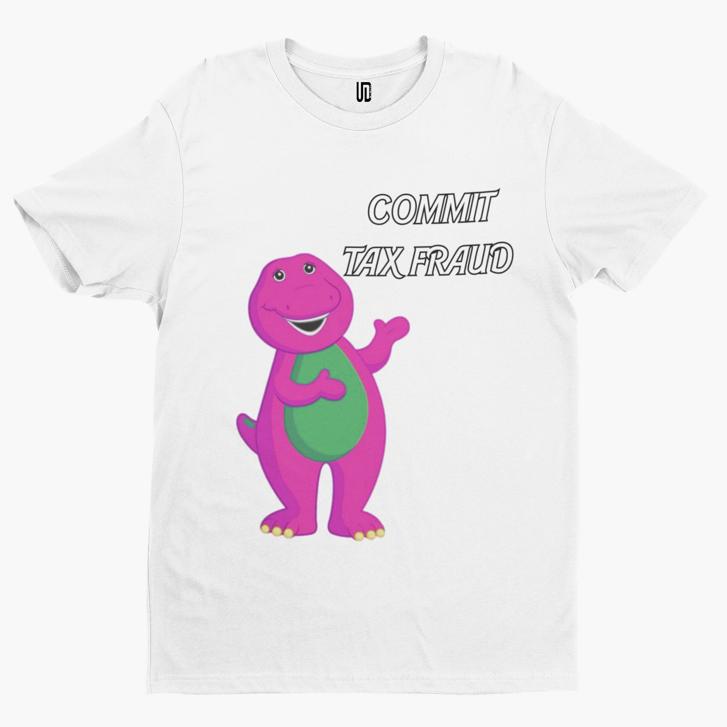 Barney Commit Tax Fraud T-Shirt -Comedy Funny Gift Film Movie TV