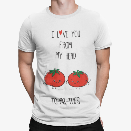 Love Tou From My Head Tomatoes T-Shirt - Valentines Day Retro Funny Film Gift