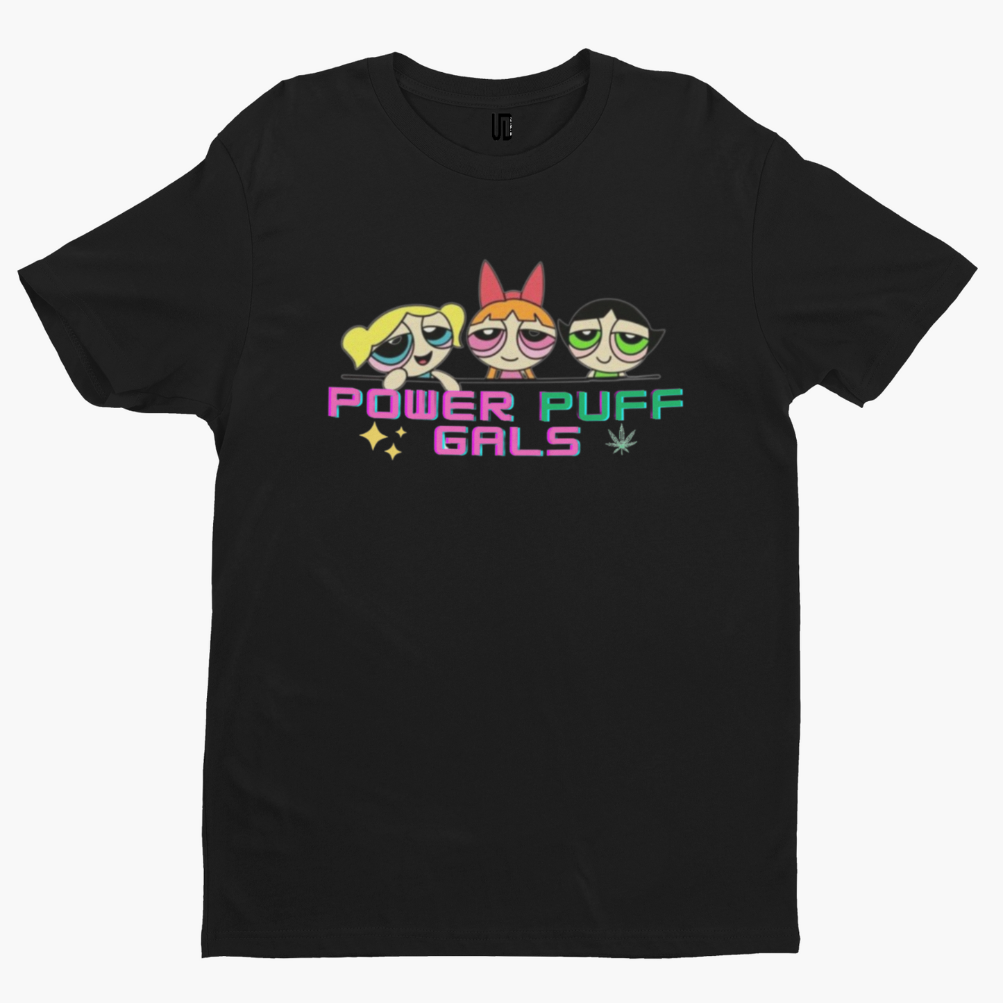 Power Puff Gals T-Shirt - High Cartoon Film TV Stoner Trippy Star Funny Movie