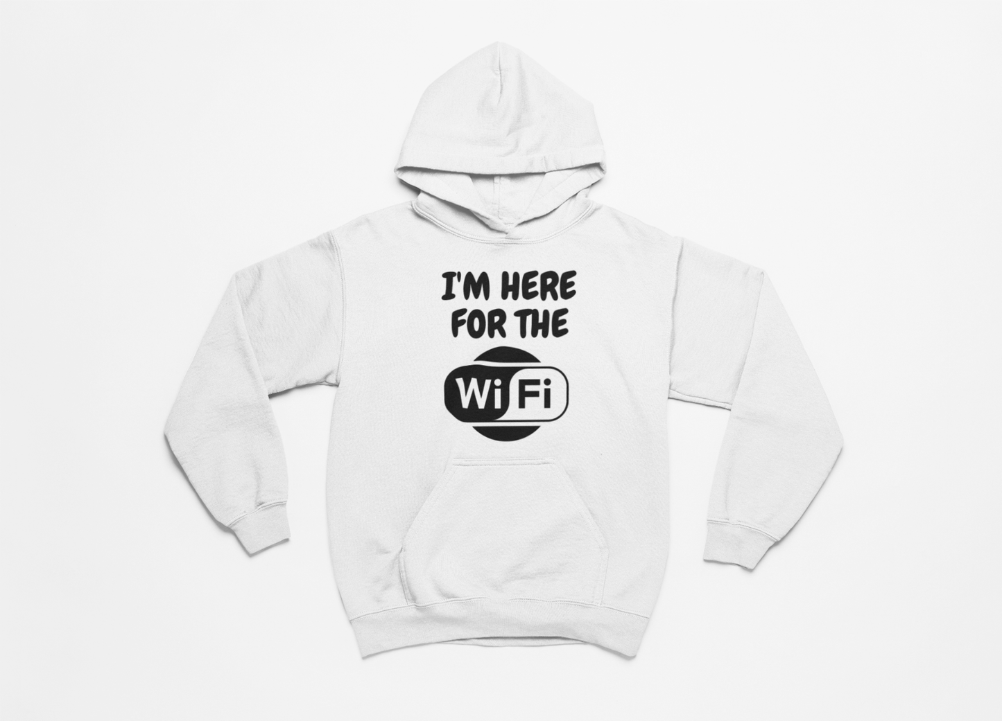 Here For The WIFI Hoodie - Comedy Funny Film Gift Film Movie TV Gamer Novelty