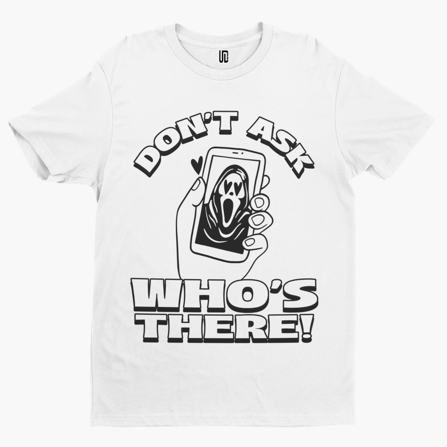 Don't Ask Who's There T-Shirt - Retro Film Movie Horror Halloween Scream Myers