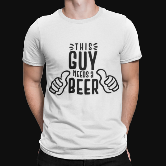 This Guy Needs Beer T-Shirt - Funny Cool Retro Film TV Comedy Horror Dad Casual
