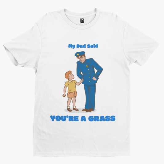 Dad Said You're A Grass T-Shirt -  Adult Humour Playschool Cartoon Rhodes Parody