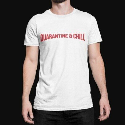 Quarantine and Chill - Mens T-Shirt  - TV - Comedy