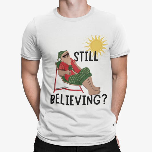 Santa Holiday T-Shirt -Xmas Christmas Still Believing Funny Birthday Cookies