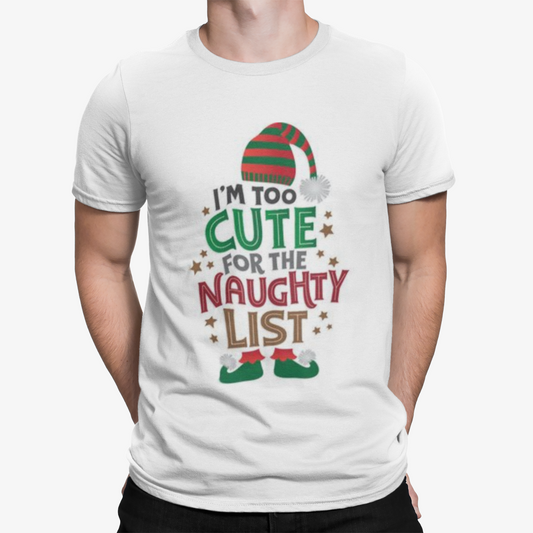 Too Cute Naughty List T-Shirt - Xmas Christmas Movie Comedy Funny Retro Cool