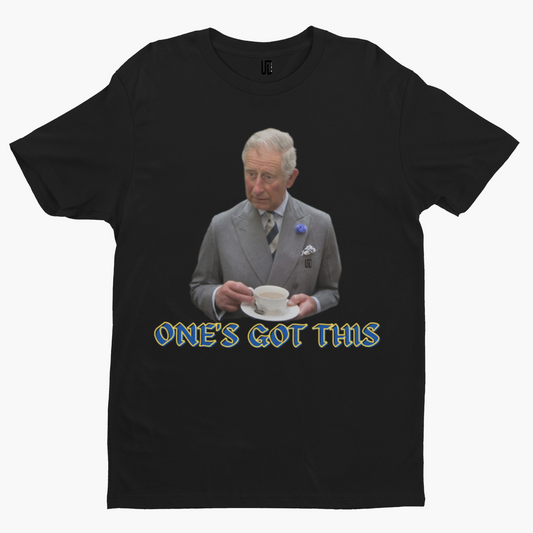 One's Got This T-Shirt - Funny Coronation King Charles Royal Union Crown