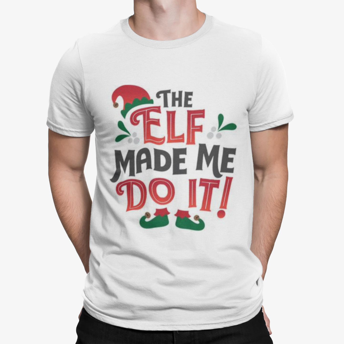 The Elf Made Me Do It T-Shirt - Xmas Christmas Movie Comedy Funny Retro Cool