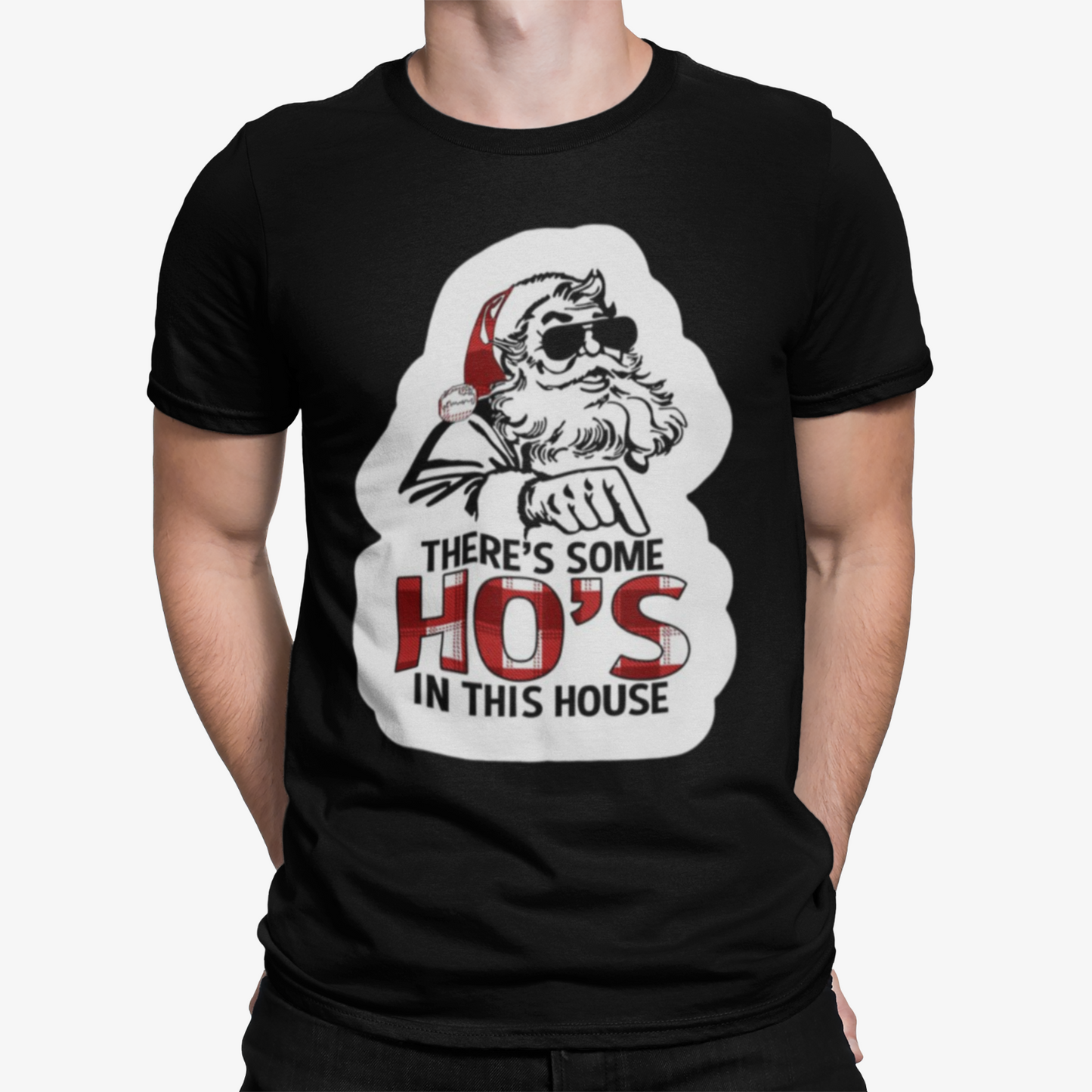 Santa Ho's In This House T-Shirt -Xmas Christmas Movie Comedy Funny Retro