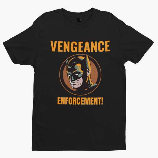 Vengeance Enforcement T-Shirt - Cool Funny Retro Movie Film TV Adult Super Hero
