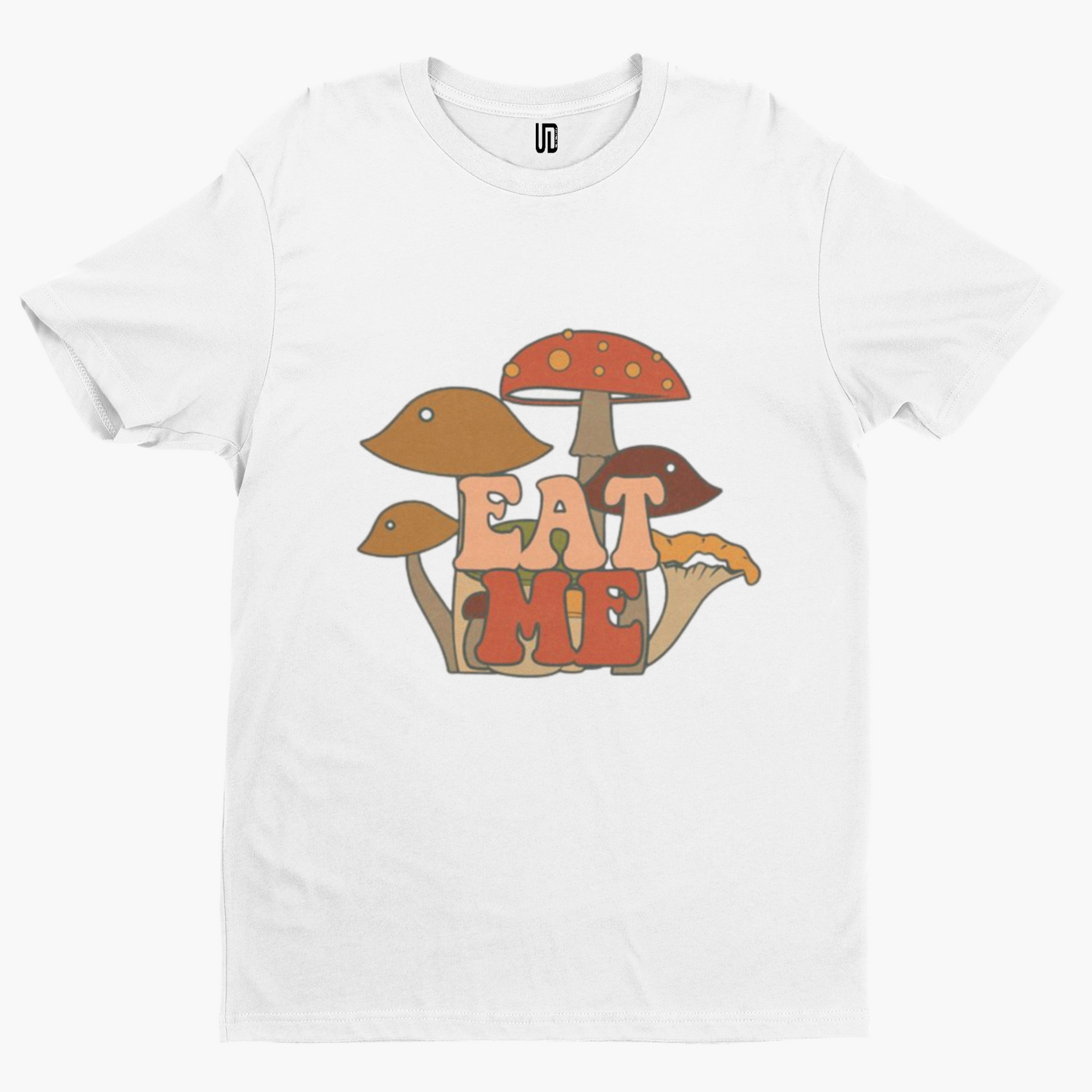 Mushroom Eat Me T-Shirt - Retro Trippy Festival Rave Music Drugs Funny Pills