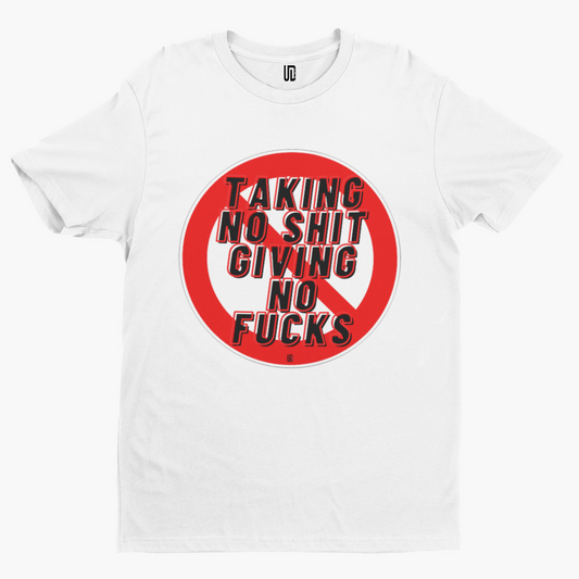 Taking No S**t T-Shirt - Adult Swearing Xmas Funny Comedy Retro UK Sarcastic