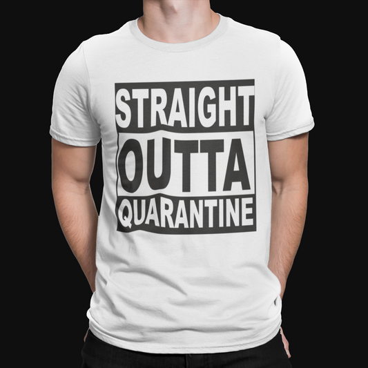 Straight Outta Quarantine - Mens T-Shirt - TV - Comedy - Isolation