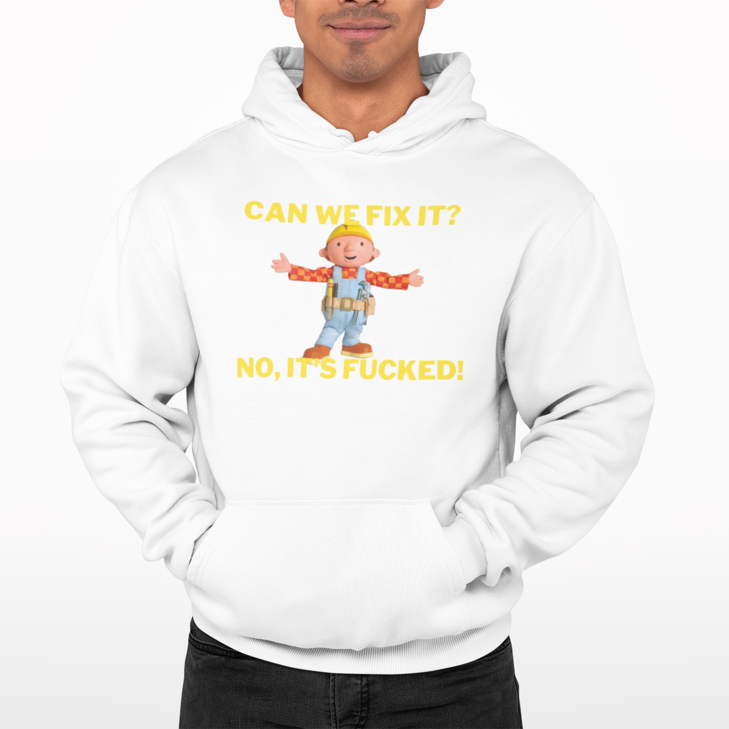 Bob Can We Fix It Hoodie -Comedy Funny Gift Film Movie TV Novelty Builder Adult