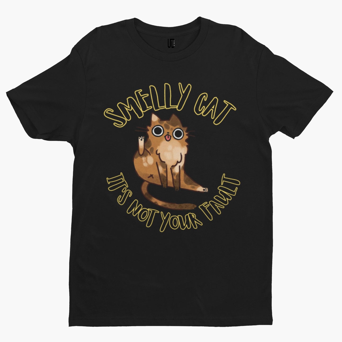 Smelly Cat T-Shirt -Comedy Funny Gift Film Movie TV Novelty Adult Not Your Fault